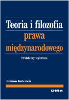 Okładka książki Teoria i filozofia prawa międzynarodowego