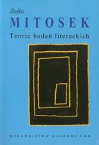 Okładka książki Teorie badań literackich