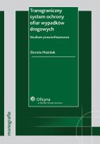 Okładka książki Transgraniczny system ochrony ofiar wypadków drogowych