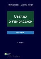 Okładka książki Ustawa o fundacjach Komentarz