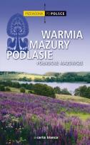 Okładka książki Warmia, Mazury, Podlasie  Przewodnik po Polsce
