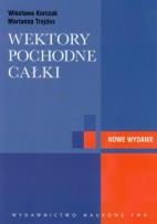 Okładka książki Wektory, pochodne, całki