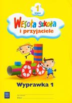 Okładka książki Wesoła szkoła i przyjaciele 1 Wyprawka 1 WSiP