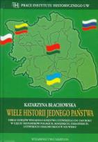 Okładka książki Wiele historii jednego państwa