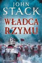 Okładka książki Władca Rzymu - Stack John