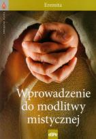 Okładka książki Wprowadzenie do modlitwy mistycznej