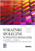 Okładka książki Wskaźniki społeczne w polityce społecznej