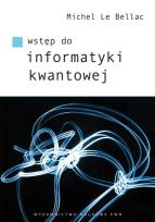 Okładka książki Wstęp do informatyki kwantowej