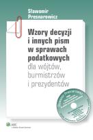 Okładka książki Wzory decyzji i innych pism w sprawach podatkowych dla wójtów burmistrzów i prezydentów z płytą CD