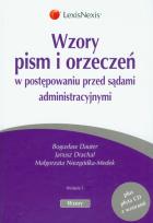 Okładka książki Wzory pism i orzeczeń w postępowaniu przed sądami administracyjnymi + CD