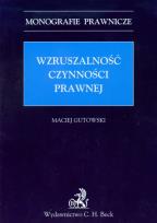 Okładka książki Wzruszalność czynności prawnej
