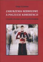 Okładka książki Zaburzenia nerwicowe a poczucie koherencji