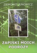 Okładka książki Zapiski moich podróży