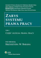 Okładka książki Zarys systemu prawa pracy t.1