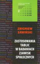 Okładka książki Zastosowania tablic w badaniach zjawisk społecznych