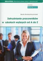 Okładka książki Zatrudnianie pracowników w szkołach wyższych od A do Z + CD