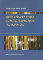 Okładka książki Zbiór zad. z teorii języków formalnych i automatów