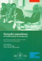 Opakowanie Związki zawodowe od konfrontacji do kooperacji