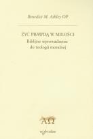 Okładka książki Żyć prawdą w miłości