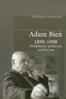 Okładka książki Adam Bień 1899-1998