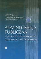 Opakowanie Administracja publiczna w procesie dostosowywania państwa do Unii Europejskiej