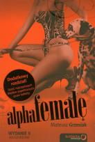Okładka książki AlphaFemale wyd. II rozsz HELION