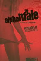 Okładka książki AlphaMale wyd. II rozsz HELION