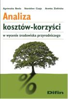 Okładka książki Analiza kosztów-korzyści w wycenie środowiska przyrodniczego