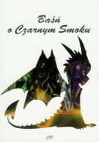 Okładka książki Baśń o Czarnym Smoku