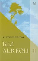 Okładka książki Bez aureoli II
