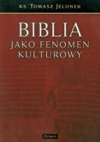 Okładka książki Biblia jako fenomen kulturowy