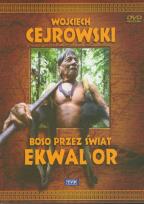 Okładka książki Boso przez świat. Ekwador. Film DVD