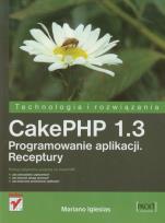 Okładka książki CakePHP 1.3. Programowanie aplikacji. Receptury