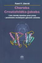 Okładka książki Choroba Creutzfeldta-Jakoba