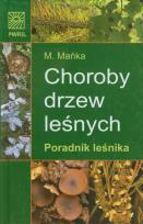 Okładka książki Choroby drzew leśnych
