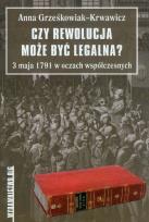 Okładka książki Czy rewolucja może być legalna?