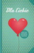 Okładka książki Dla Ciebie. Wiersze miłośne... zielona ALGO