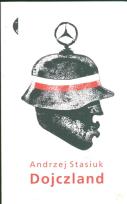 Okładka książki Dojczland - Andrzej Stasiuk
