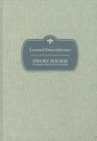 Okładka książki Dwory polskie w Wielkiem Księstwie Poznańskiem