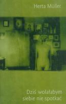 Okładka książki Dziś wolałabym siebie nie spotkać