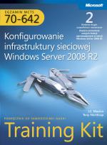 Okładka książki Egzamin MCTS 70-642 Konfigurowanie infrastruktury sieciowej Windows Server 2008 R2 Training Kit z płytą CD