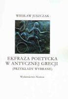 Okładka książki Ekfraza poetycka w antycznej Grecji