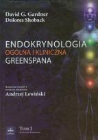 Okładka książki Endokrynologia ogólna i kliniczna Greenspana tom 1