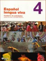 Okładka książki Espanol lengua viva 4 ćwiczenia + CD audio i CD ROM