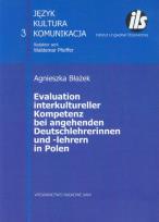 Okładka książki Evaluation interkultureller Kompetenz bei angehenden Deutschlehrerinnen und -lehrern in Polen