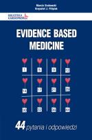 Okładka książki Evidence Based Medicine 44 pytania i odpowiedzi