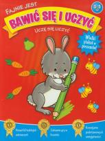 Okładka książki Fajnie jest bawić się i uczyć - Uczę się liczyć