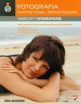 Okładka książki Fotografia portretowa i reportażowa Warsztaty fotograficzne