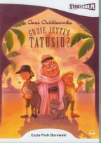 Okładka książki Gdzie jesteś tatusiu? - Audiobook
