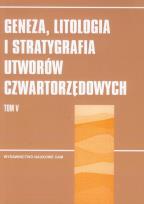 Opakowanie Geneza, litologia i stratygrafia utworów czwartorzędowych t.5
